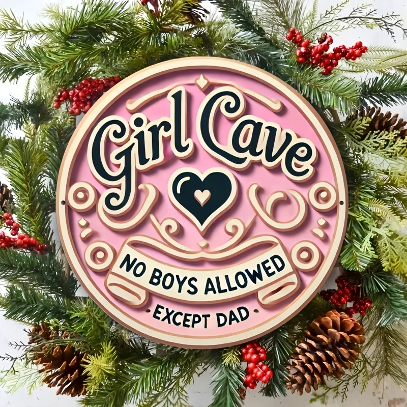 Letrero de aluminio "Girl Cave - No Boys Showed (excepto papá)", rosa con detalles de corazón, decoración rústica de pared de granja para el hogar, 1 ud.