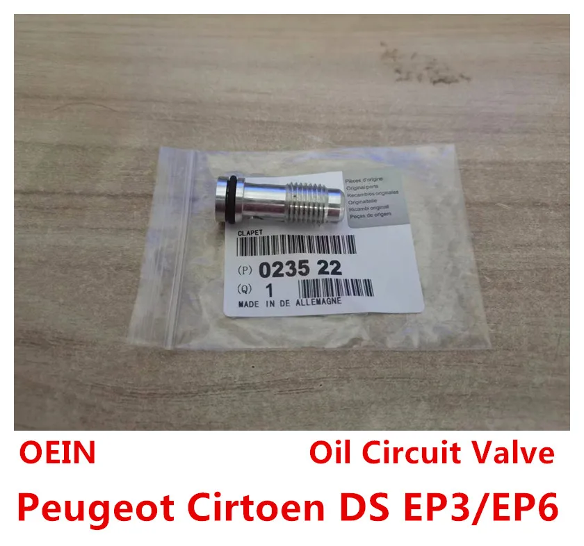 OEIN Brand New Genuine Cylinder Head Oil Circuit Valve With O-Ring 023522 For Citroen Peugeot EP3 EP6 DS3 208 3008 308 408 DS5