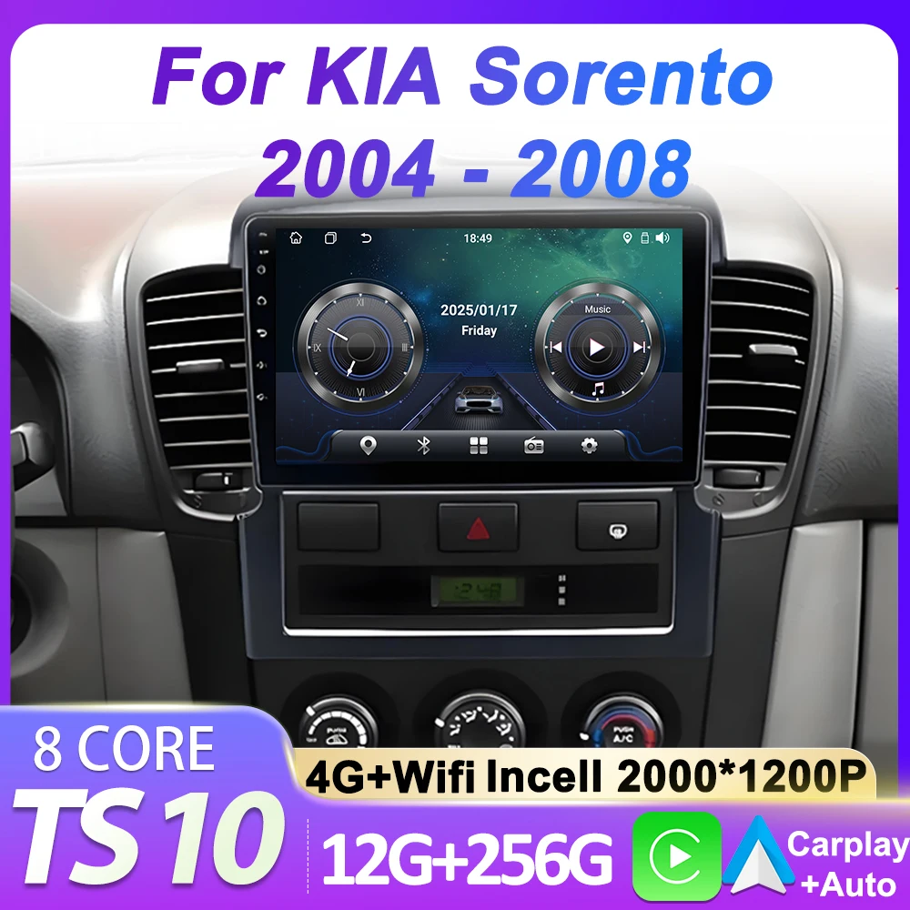 

Car Radio Multimedia Video Player For KIA Sorento 2004 - 2008 Android 15 2 Din Carplay Autoradio GPS Navigation 8 Core 5G Wifi