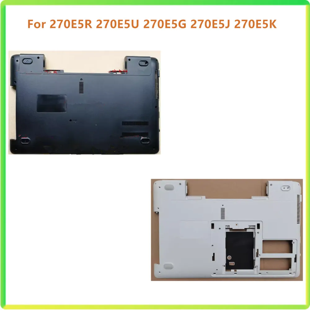 New Laptop Bottom Cover Lower Case For Samsung 270E5R 270E5U 270E5G 270E5J 270E5K 270E5R 270E5E NP270E5G NP270E5J NP270E5K