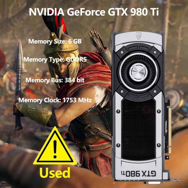 Used GeForce GTX 980 Ti Graphics Card - GF GTX 980 Ti - 6 GB GDDR5 - PCIe 3.0 x16 - DVI, 1 x HDMI, 3 x DisplayPort