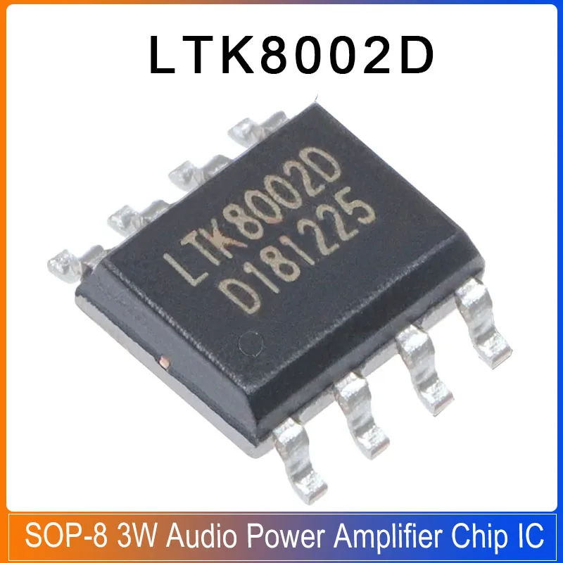 10PCS LTK8002 SOP8 LTK8002D 8002D SOP-8 3W Audio Power Amplifier Chip IC