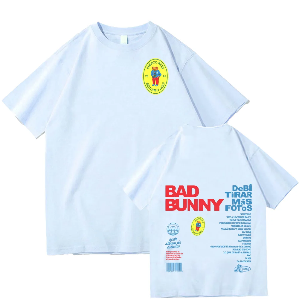 Bad Bunny Debi Tirar Más Fotos T-Shirt 2025 New Fashion Tee-shirt Bad Bunny Fans Gift Clothes  Women Men Loose Cotton Tshirt Top