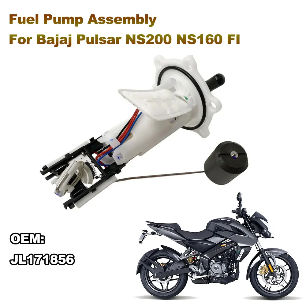 

For Bajaj Pulsar NS200 Fi Engine JL171856 Motorcycle Fuel Pump Assembly For Bajaj Pulsar NS160 FI Motocross Fuel Supply