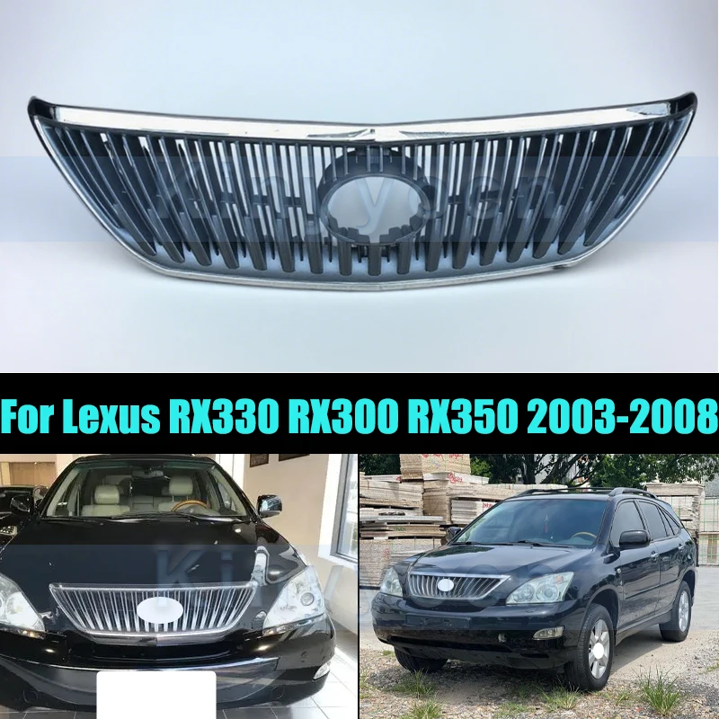 

Решетка радиатора переднего бампера для Lexus RX330 RX300 RX350 2003-2008, решетка радиатора переднего бампера, сетчатая решетка, автомобильные аксессуары