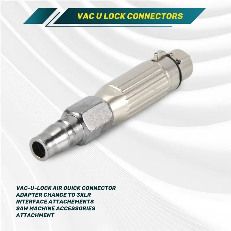 A92P Vac-U-Lock Air Quick Connector Adapter 3XLR Interface Attachments Change For Saw Machine Accessories