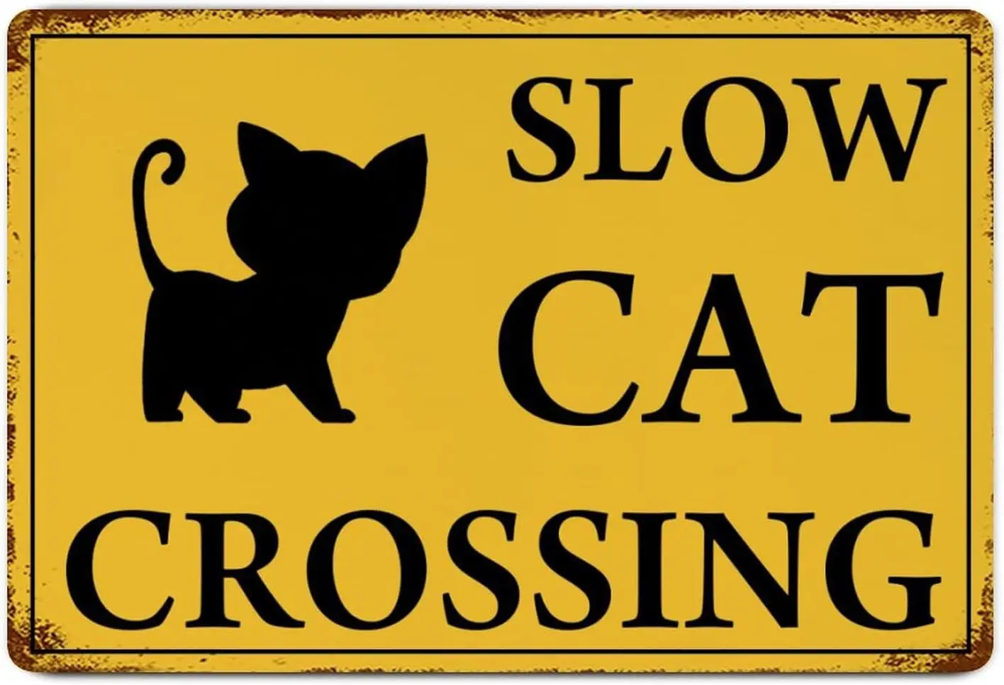 Funlucy Slow Cat Crossing Metal Tin Sign Wall Plaque Cat Xing Decor Metal Sign Iron Painting Quality Metal Sign Road Street Sign