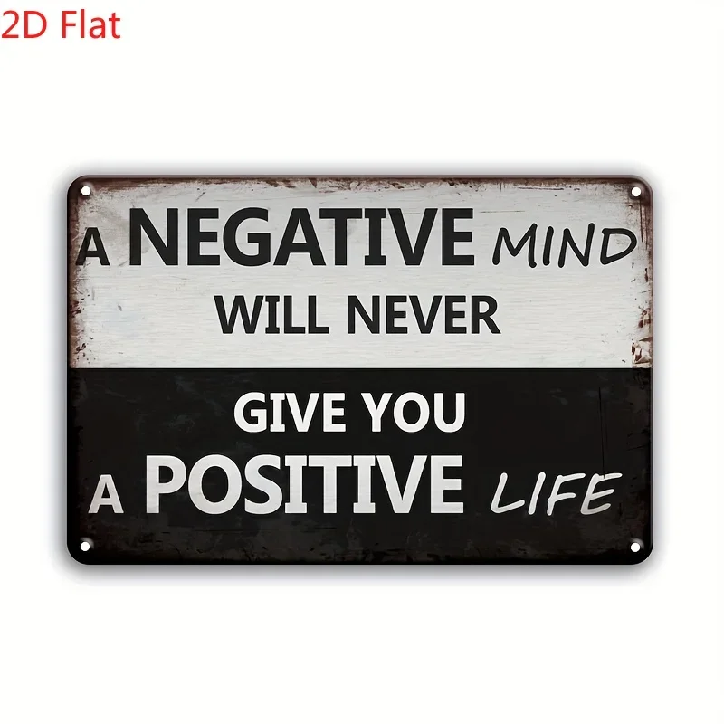 1 plaque métallique de motivation en fer – Citation « Un esprit négatif ne vous procurera jamais une vie positive », décoration murale noir et blanc