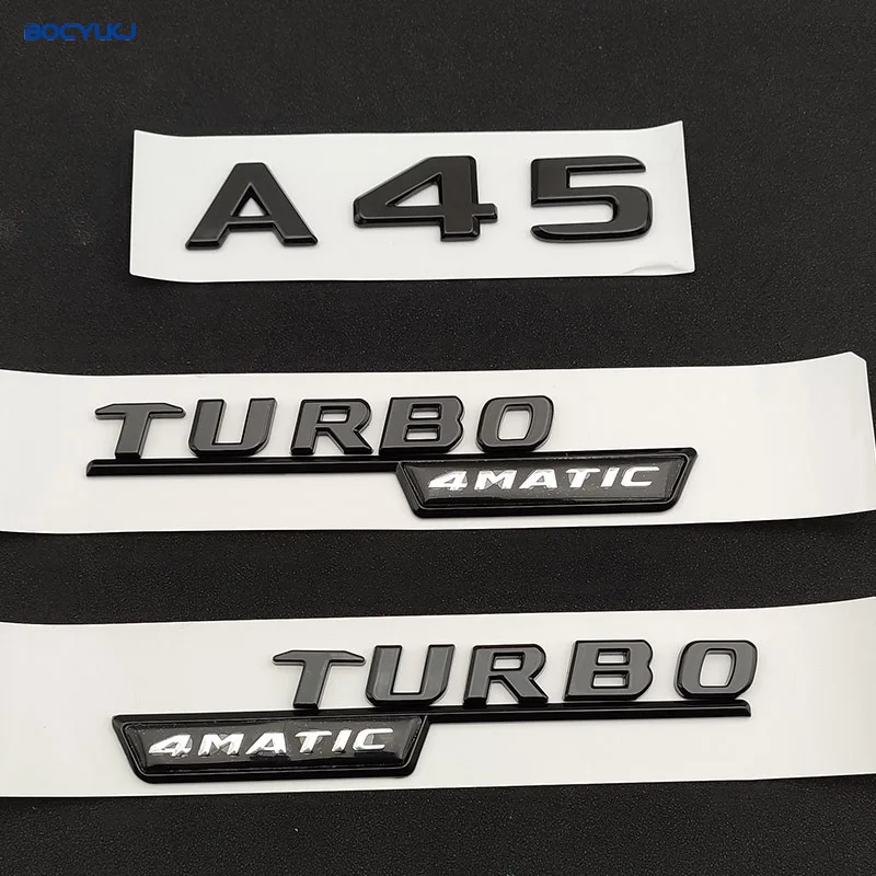 

3D ABS Glossy Black Car Fender Badge Turbo 4MATIC Sticker Rear Trunk Emblem A45 Logo For A Class A 45 AMG W176 W177 Accessories