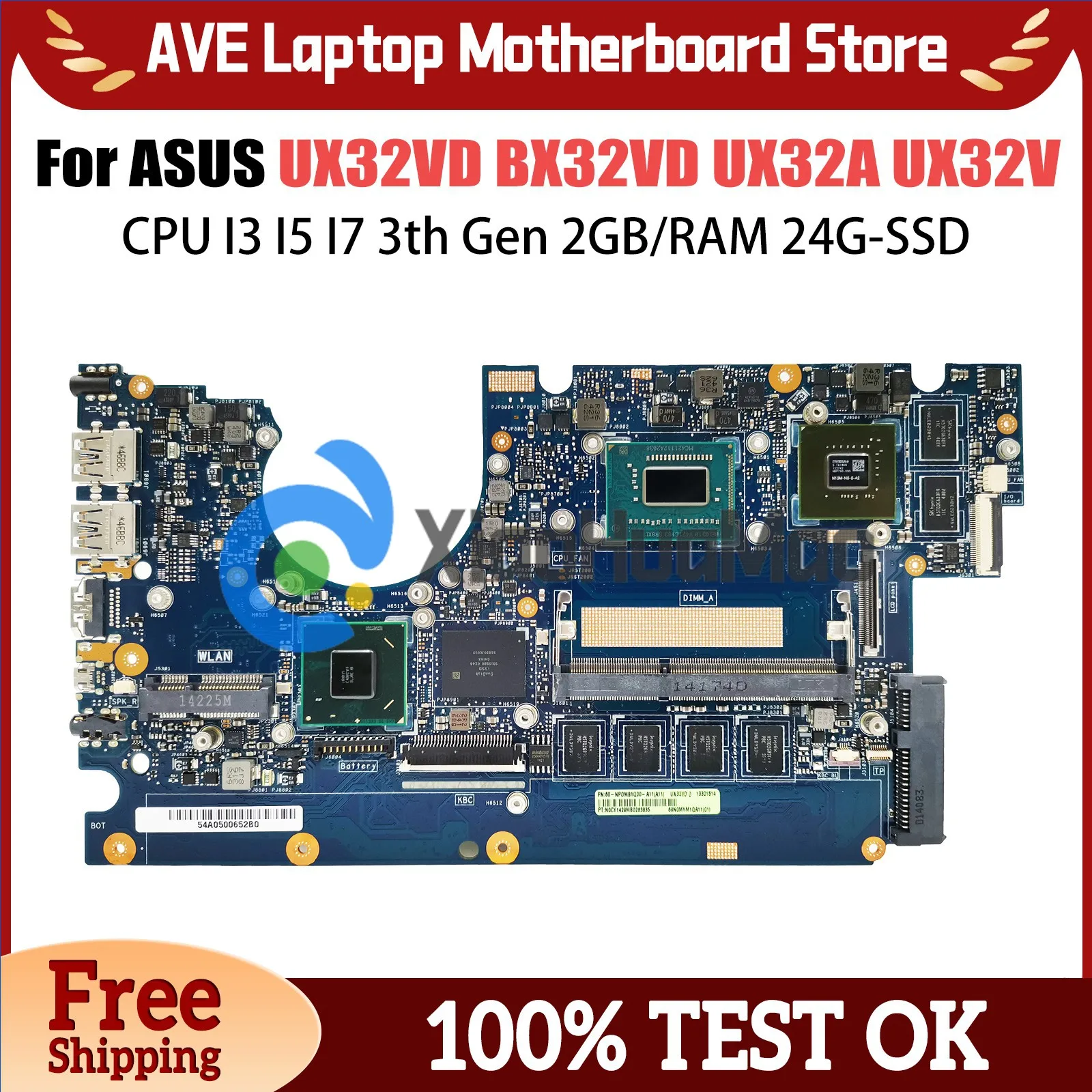 UX32VD Mainboard For ASUS Zenbook BX32VD UX32A UX32V UX32 Laptop Motherboard CPU I3 I5 I7 3th Gen 2GB/RAM 24G-SSD GT620M