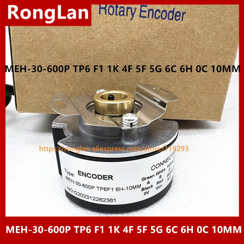 [BELLA] MEH-30-600P TP6 F1 1K 4F 5F 5G 6C 6H 0C  new Japan technology encoder internal diameter 10mm Central axis hole