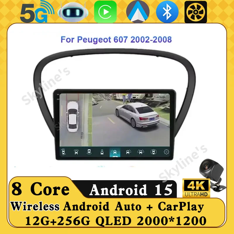 

Android15 Carplay Car Radio For Peugeot 607 2004 2005 - 2010 Navigation GPS Multimedia Player stereo BT 5gwifi+4G SIM Auto 2 DIN