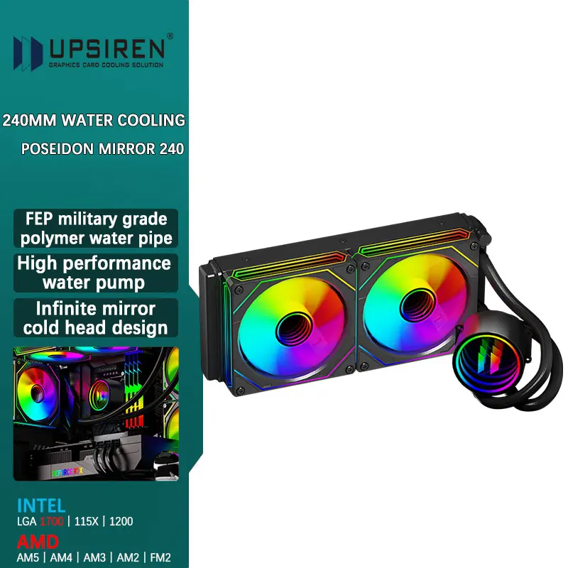 

UPSIREN Poseidon mirror 240 240MM All-in-one Water Cooling Infinity mirror Cold head design ARGB PWM Fans suppor LGA1700 AMD AM5