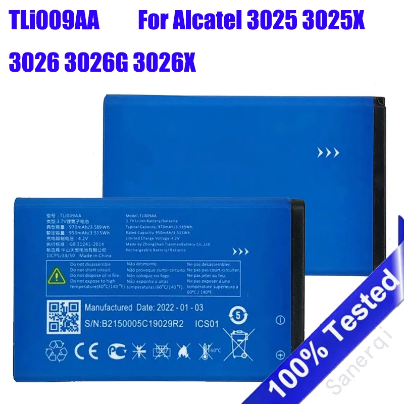 TLi009AA TLi009A1 970mAh Rechargeable Battery For Alcatel 2053 2053D 2053X 2038X 3025 3025X 3026 3026G 3026X SmartPhone Batteria