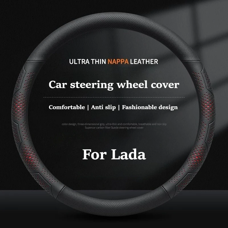 Fashion Nappa Leather Car Steering Wheel Cover for Lada Niva Vesta Legend Granta Series Lada Accessories Car Steering Wheel Grip
