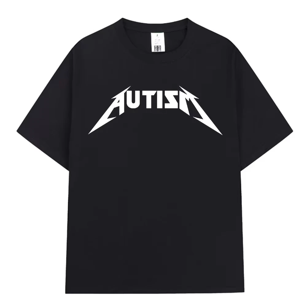 Fashion Autism Metal Rock Meme T-shirt Men Women Hip Hop Short Sleeve Oversized T-shirts Summer Sport Loose T Shirt Tops