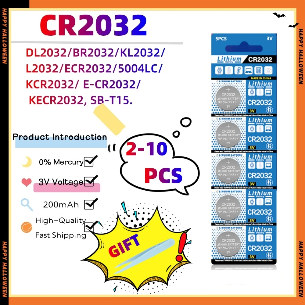 2-10PCS 3V 200mAh CR2032 Lithium Battery CR 2032 DL2032 ECR2032 Watch Toy Calculator Car Key Remote Control Button Battery