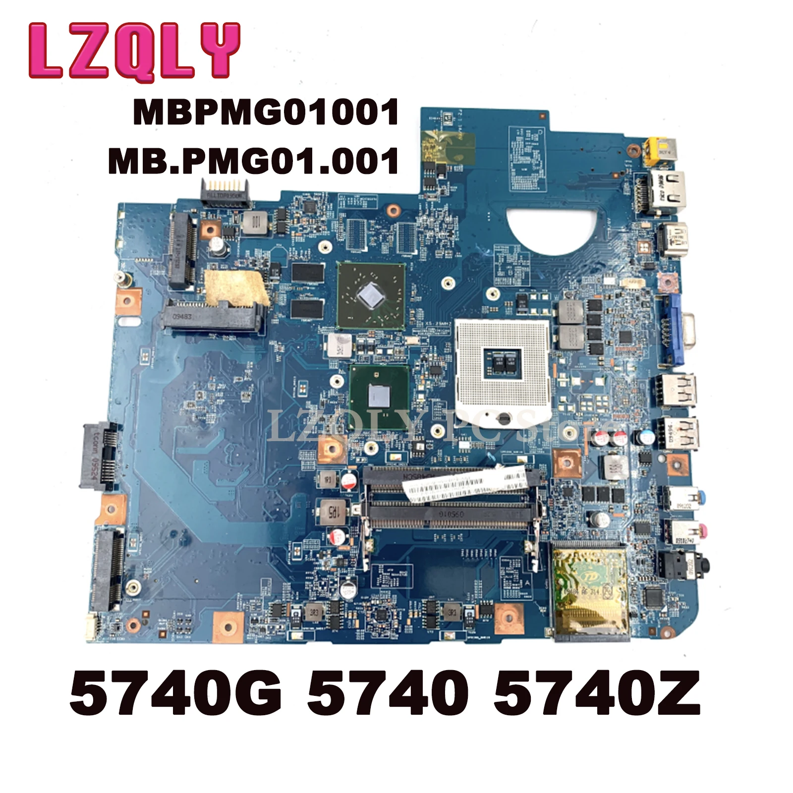 LZLQY For Acer Aspire 5740G 5740 5740Z Laptop Motherboard 48.4GD01.01M MBPMG01001 MB.PMG01.001 HM55 DDR3 512MB GPU Free Cpu