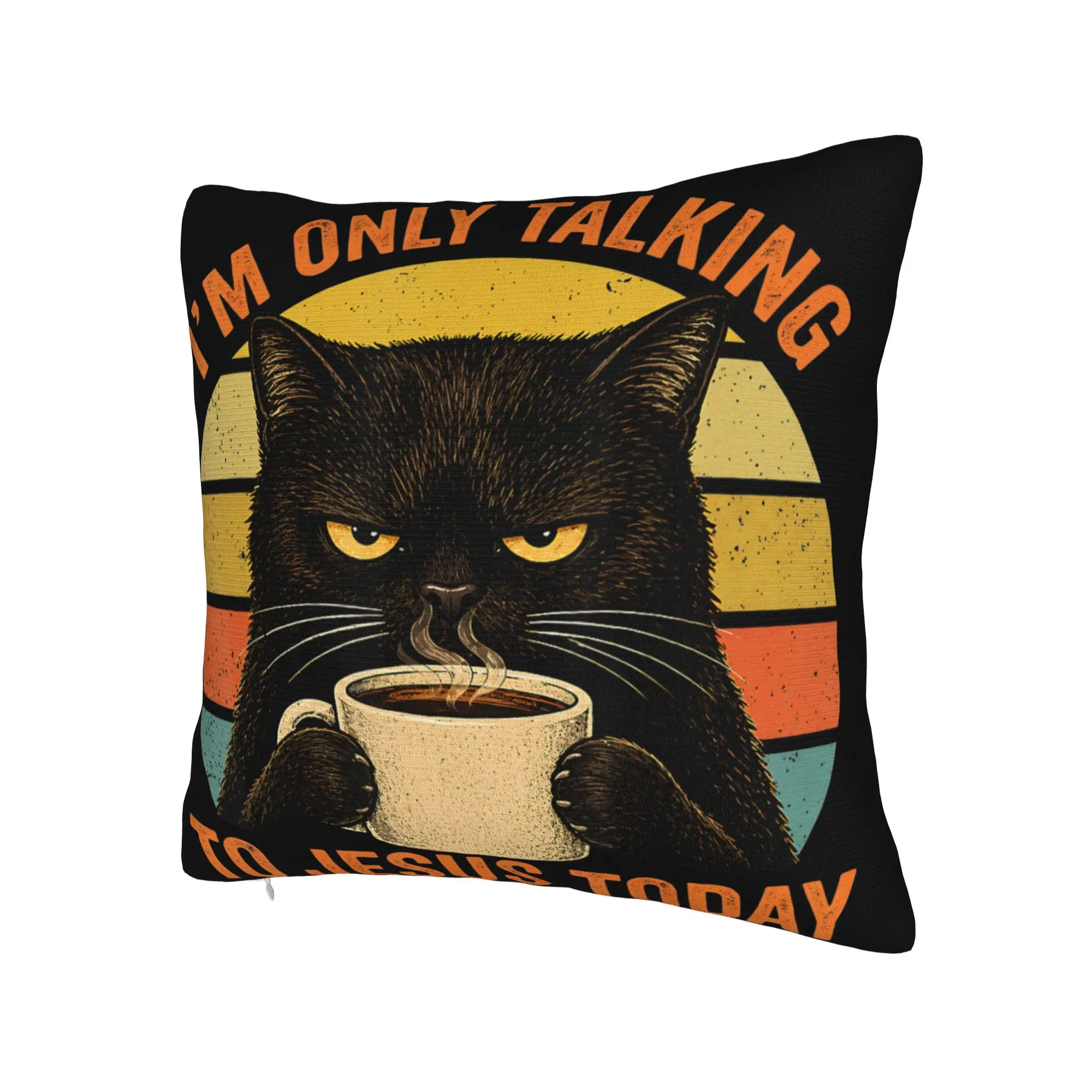 Decorative Pillowcase I'm Only Talking to Jesus Today  Product Home  Pillow Case Cover Zippered Multiple Sizes