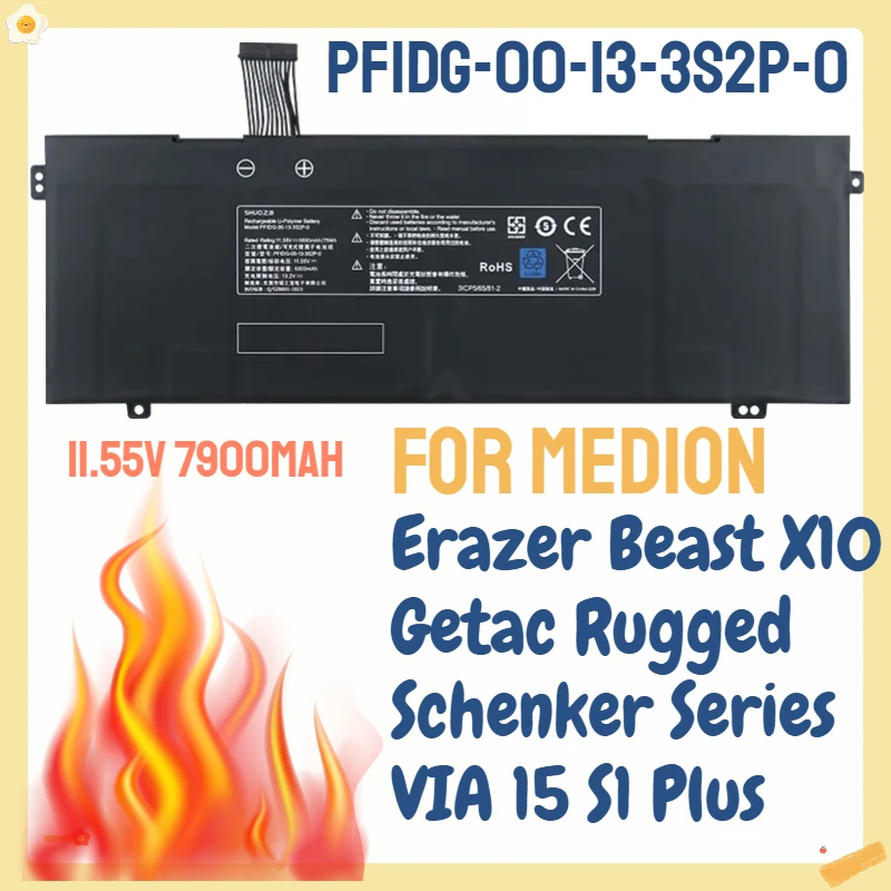 

PFIDG-00-13-3S2P-0 11.55V 7900mAh Laptop Battery For Medion Erazer Beast X10 Getac Rugged Schenker Series VIA 15 S1 Plus