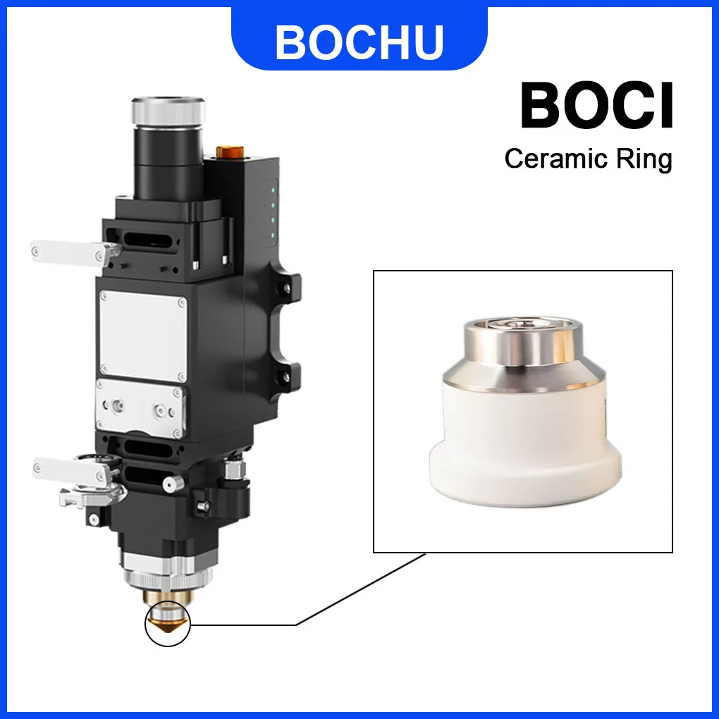 Original BOCHU BOCI Laser Ceramic Ring Body Nozzle Holder  For BOCI BLT Series Fiber Laser Cutting Machine
