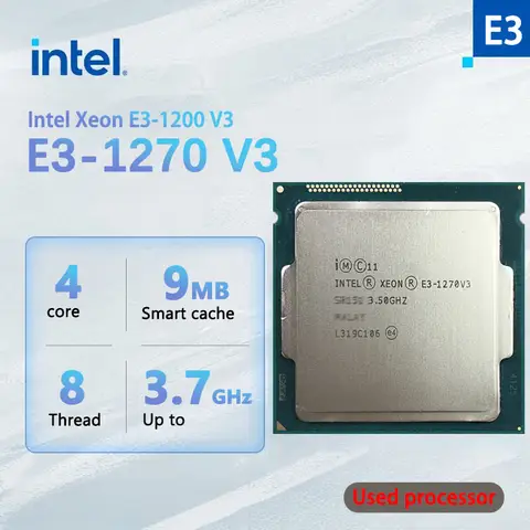 Używany procesor Intel - Xeon E3-1270 v3 1270V3 Xeon E3-1200 v3 3,5 GHz 4-rdzeniowy 8-wątkowy procesor CPU 8M 80W LGA 1150 bez wentylatora