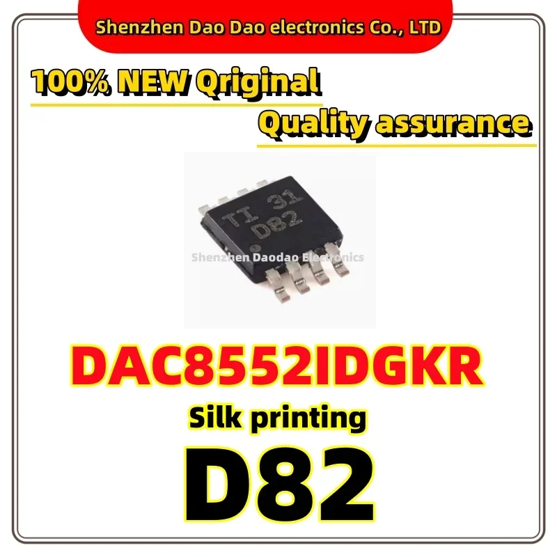 

DAC8552IDGKR silk printing D82 VSSOP-8 16-bit digital-to-analog converter chip IC new original