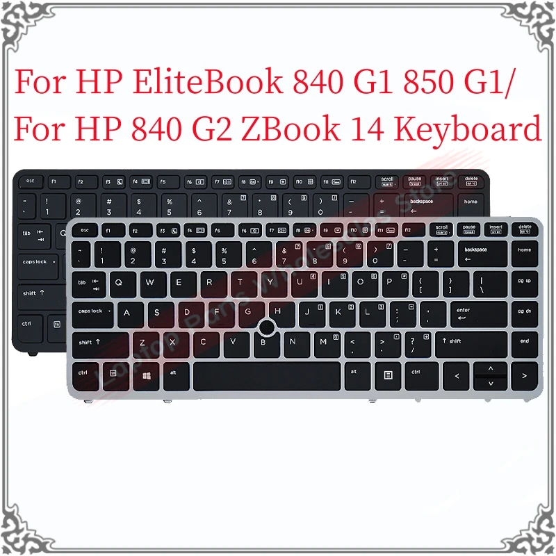 

New Laptop Keyboard For HP EliteBook 840 G1 850 G1 US Keyboard 840 G2 ZBook 14 Keyboard With Backlit Point