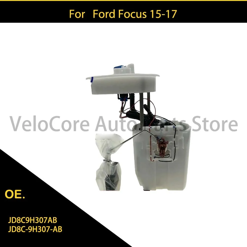 

Suitable for Ford Focus 15-17 fuel pump assembly JD8C9H307AB JD8C-9H307-AB