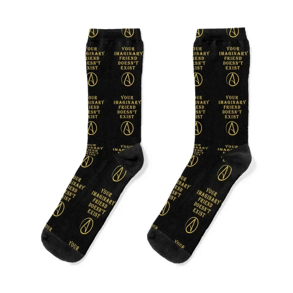 Your imaginary friend doesn't exist. Atheist Atheism Socks funny gifts luxury sport valentine gift ideas Socks Woman Men's