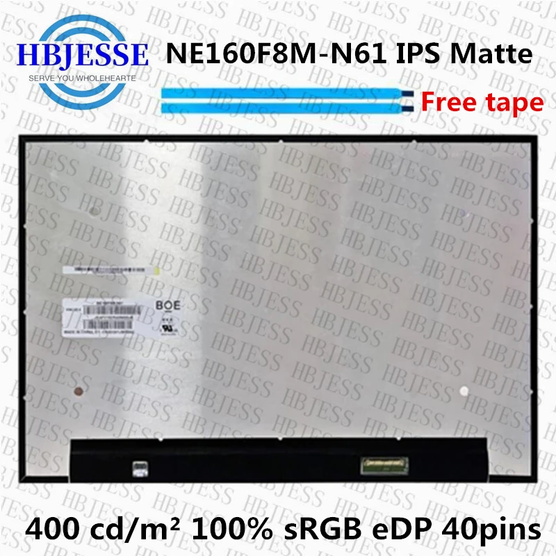 Original NEW A+ NE160F8M-N61 EDP 16 Inch Laptop 40Pin 3K 3072x1920 IPS Ultra-Thin Border LCD Screen Matrix Display Panel