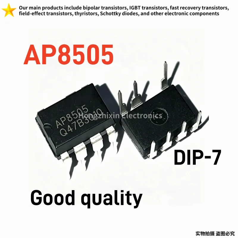 10PCS Brand new original AP8505 AP8505NSC-T1B direct-insertion DIP-7 non-isolated power supply auxiliary chip