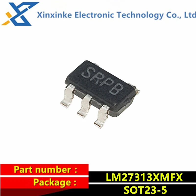 5PCS LM27313XMF LM27313XMFX Marking：SRPB SOT23-5 Switching Voltage Regulators