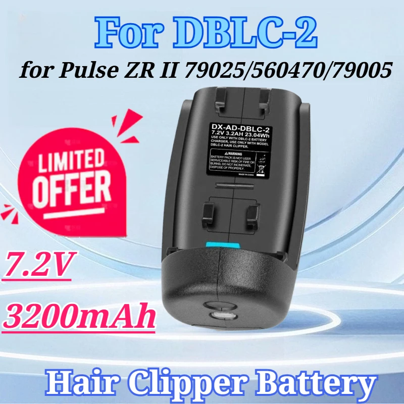 

7.2V 3200mAh for DBLC-2 Replacement for Andis Supra ZR II for Pulse ZR II 79025 560470 79005 79170 561458 Cordless Clippers