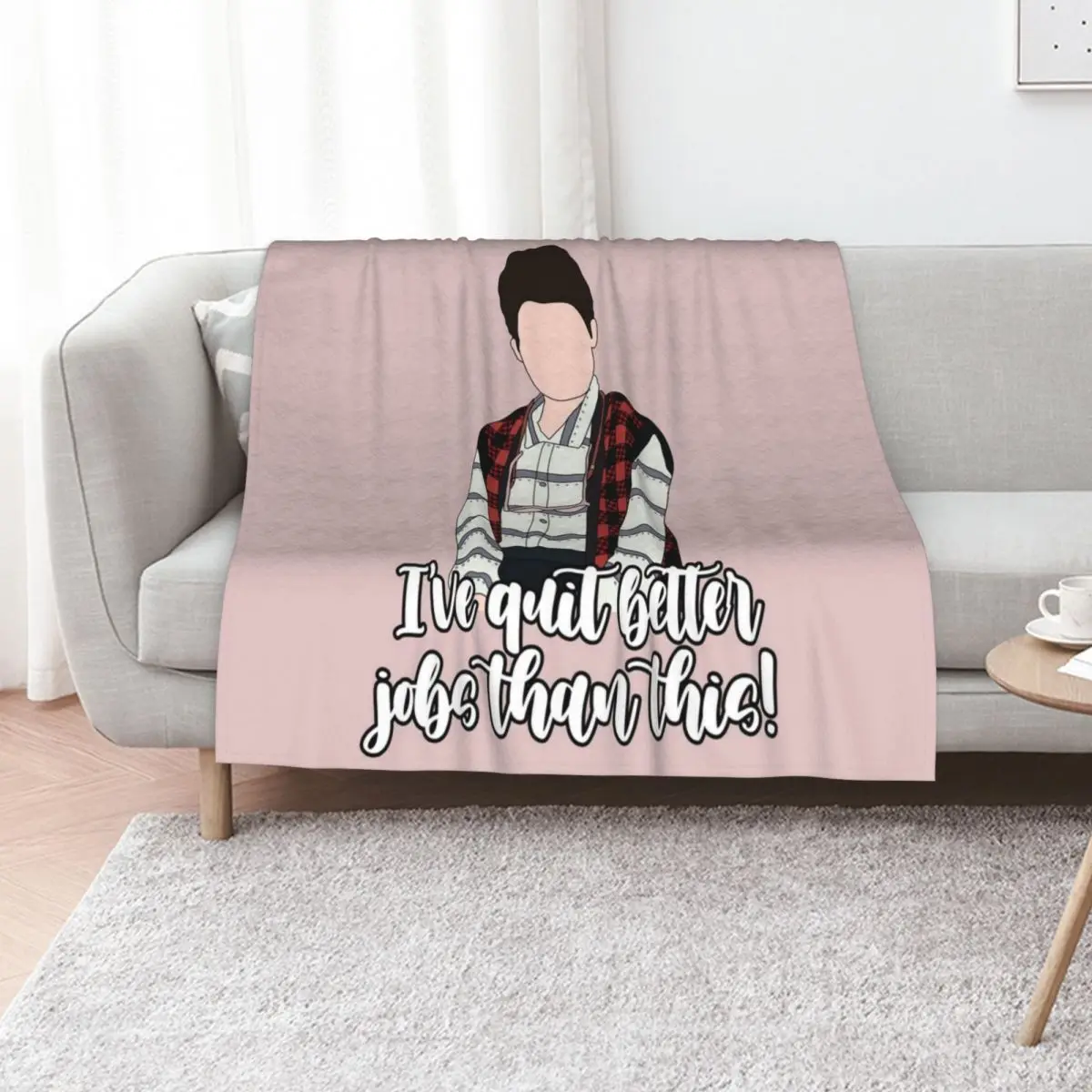 ive quit better jobs than this Throw Blanket cosplay anime Luxury Thicken for sofa Decorative Beds Luxury Throw Hairys Blankets