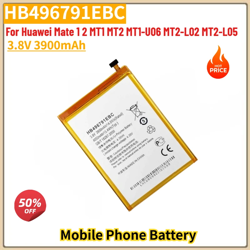 

HB496791EBC High Quality Replacement Phone Battery 3.8V 3900mAh For Huawei Mate 1 2 MT1 MT2 MT1-U06 MT2-L02 MT2-L05 Brand New