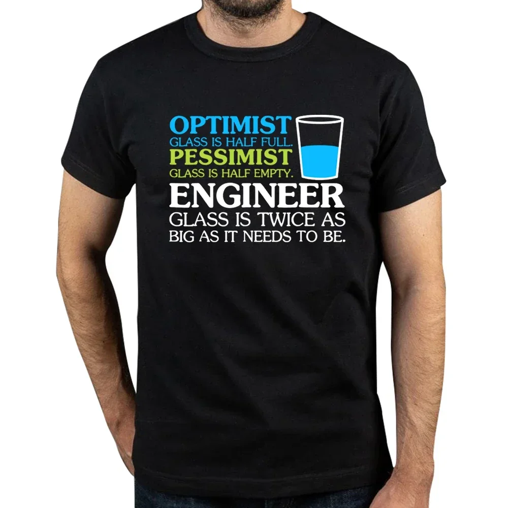 Funny Engineer Optimist Pessimist Glass T-Shirt Hot Sale Unique T Shirt Cotton Men's Tops Shirt Normal