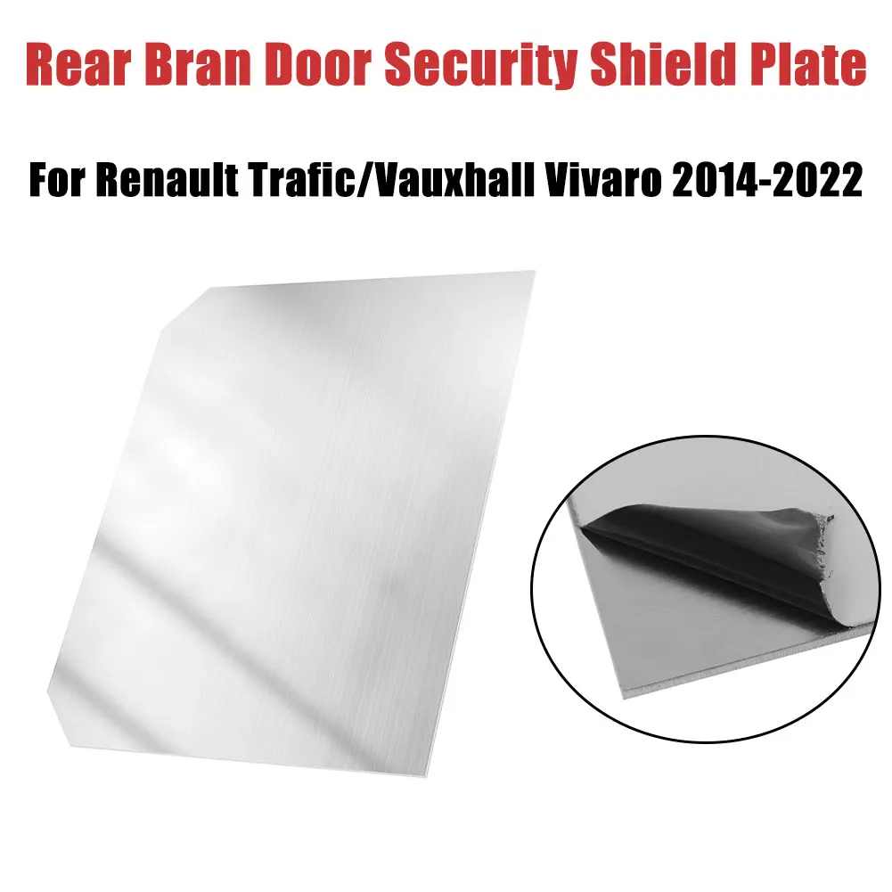 Per Renault Trafic/Vauxhall Vivaro 2014-2022 piastra scudo di sicurezza porta posteriore