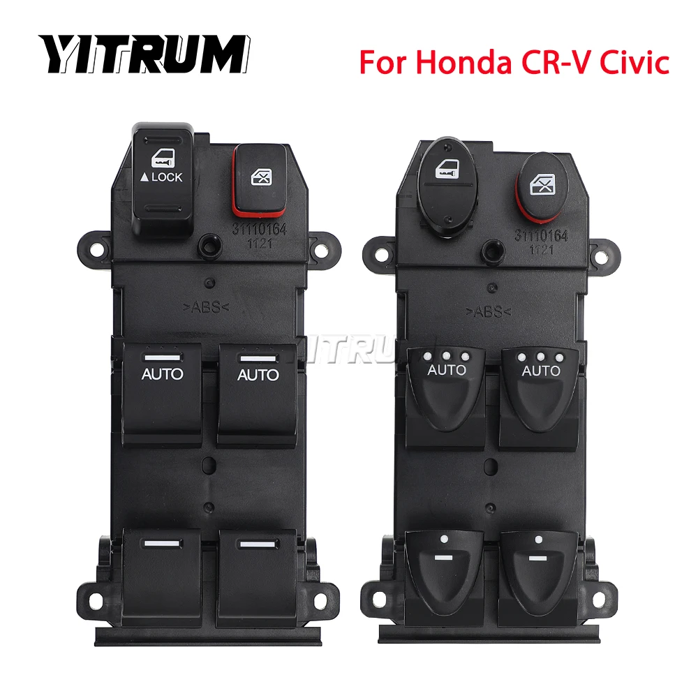 

YITRUM 35750-SWA-G01 35750-SMG-G02 Power Window Switch For Honda Civic 2005 2006 2007 2008 2009 2010 2011 Honda CR-V 2008-2011