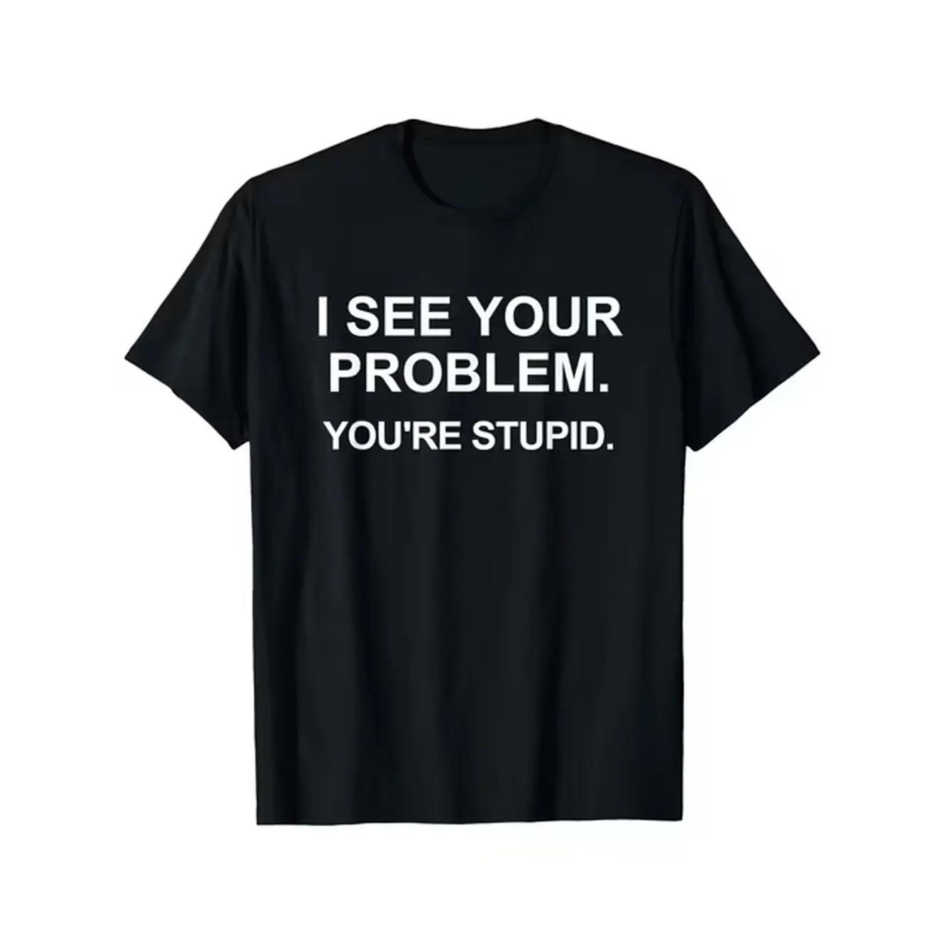 Plus Size T Shirt With The Humorous And Sarcastic Slogan Through Your Problem Youre So Silly White Printed Round Neck Casual Shirt Comfortable And Stretchy Suitable For A Humorous Gift For Casual Wear And Parties