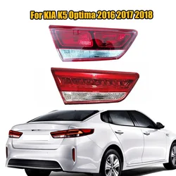 Left Right Inside Rear LED Tail Light Brake Lamp Turn Signal Lamp Rear Fog Light For KIA K5 Optima 2016 2017 2018