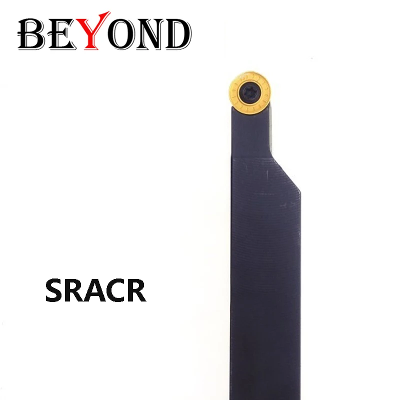 BEYOND SRACR SRACL SRACR2525M10 SRACR1212H06 SRACR2020K08 SRACR2525M12 Carbide Inserts RCMT Turning Tool Holder CNC Lathe Cutter