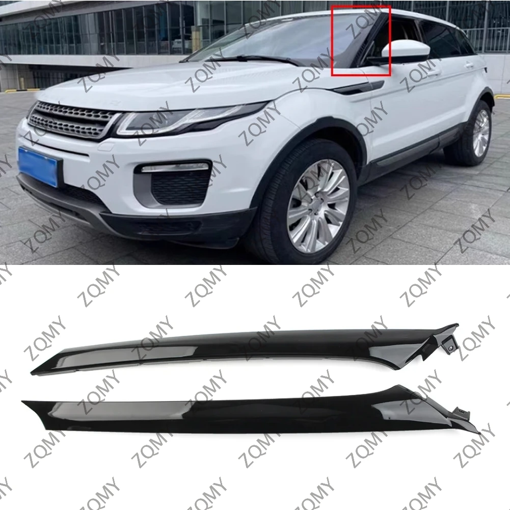 1pc Car Wind Shield A Pillar Trim Molding For Land Rover Range Rover Evoque 2012 2013 2014 2015 2016 2017 2019 LR077218 LR077217