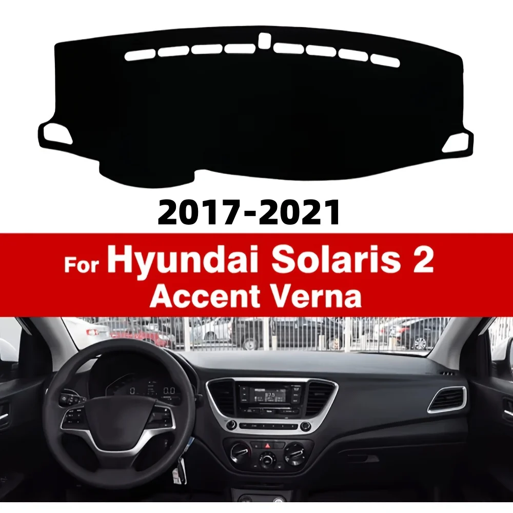 Dla Hyundai Solaris 2 Accent Verna 2017 2018 2019 2020 2021 Mata na deskę rozdzielczą Dywaniki anty-UV Akcesoria samochodowe Pokrywa deski rozdzielczej samochodu