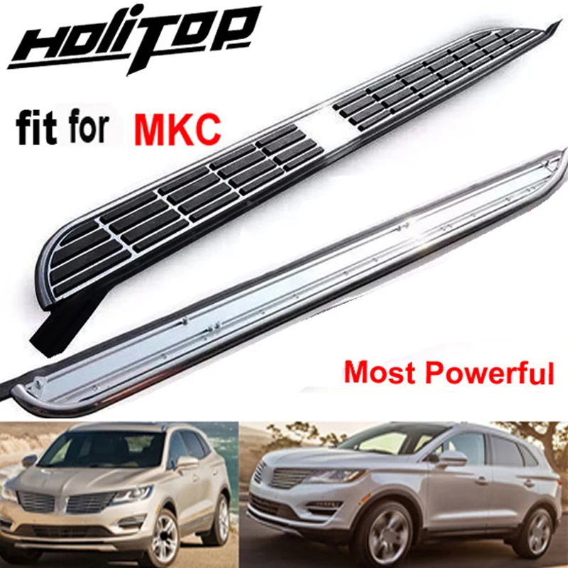 Side pedal side step running board for Lincoln MKC 2015-2025 four choices,stable quality,hot sale China,free shipping to Asia