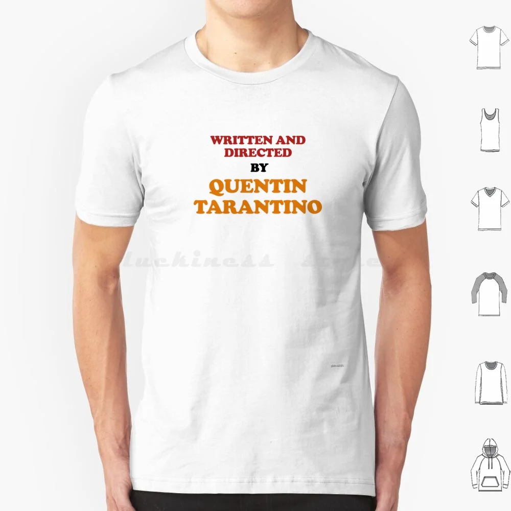 written-and-directed-by-quentin-tarantino-colored-t-shirt-6xl-cotton-cool-tee-quentin-tarantino-quentin-tarantino-directed