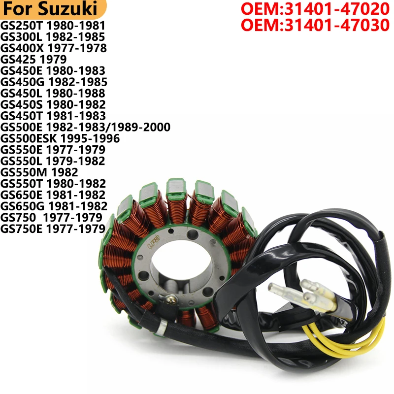 

Катушка статора магнето зажигания для Suzuki GS250T GS300L GS400X GS425 GS450E GS550E GS550M GS550T GS750 GS750E GS450T 31401-47030