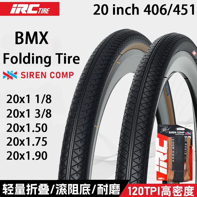 Japan Original IRC SIREN COMP BMX Bicycle Fold Tire 20x1 1/8 20x1