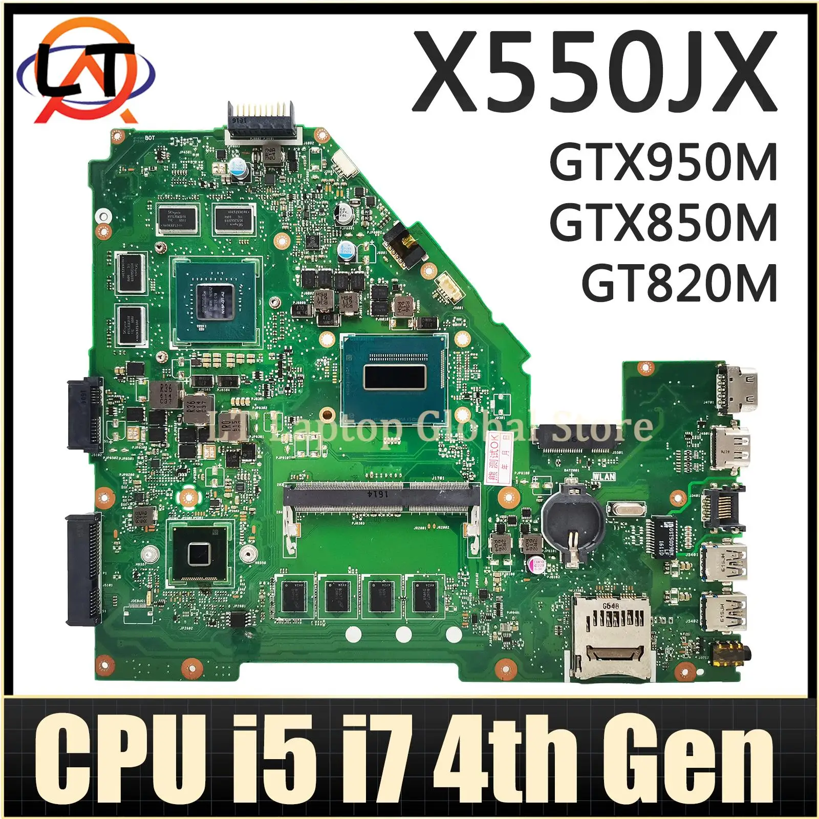 

X550JX Mainboard For ASUS X550J X550JF X550JD X550JK A550J FX50J K550J Laptop Motherboard I5 I7 4GB-RAM GTX950M/GTX850M/GT820