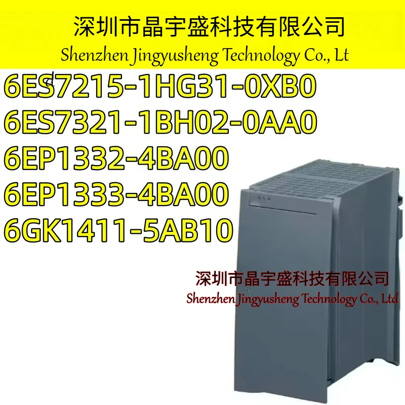 New Original 6ES7215-1HG31-0XB0 6EP1332-4BA00 6EP1333-4BA00 6ES7321-1BH02-0AA0 6GK1411-5AB10